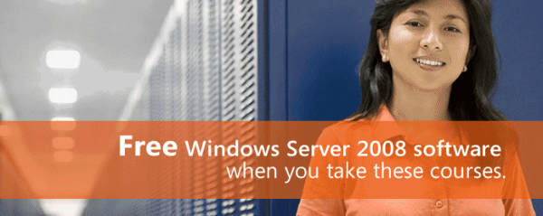 Get Free Windows Server 2008 software with training