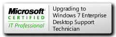 MCITP Upgrading to Windows 7 Enterprise Desktop Support Technician certification