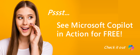 Attend our free classes to see Microsoft Copilot in action!
